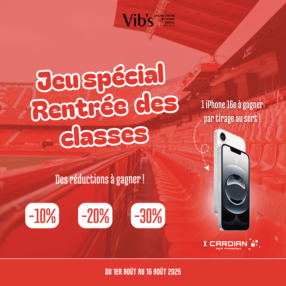 Centre Commercial Le Portail - offre enseigne - boutique Vib's Réunion